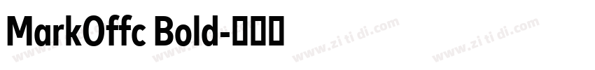 MarkOffc Bold字体转换